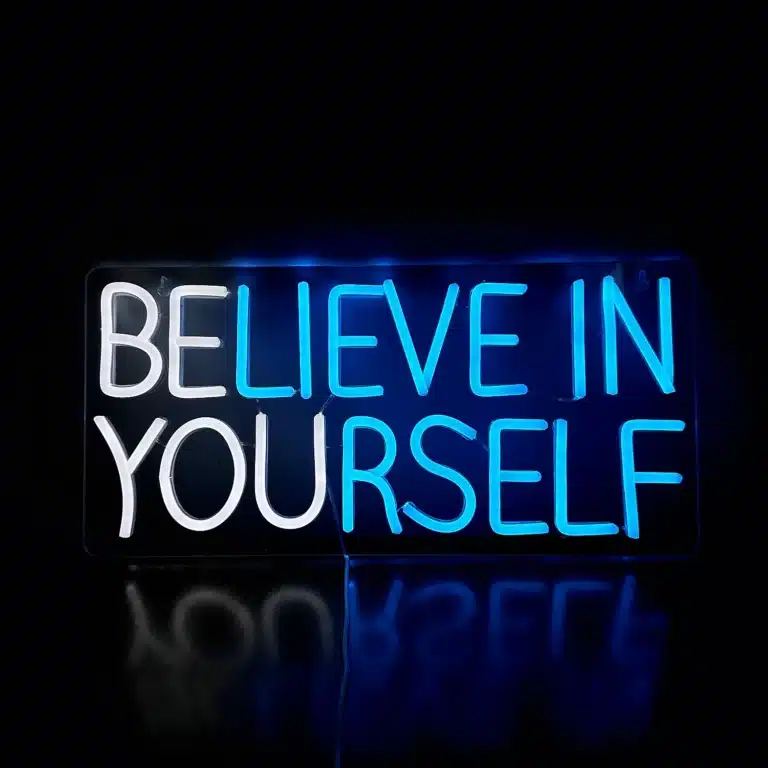 Neon Believe in Yourself 1