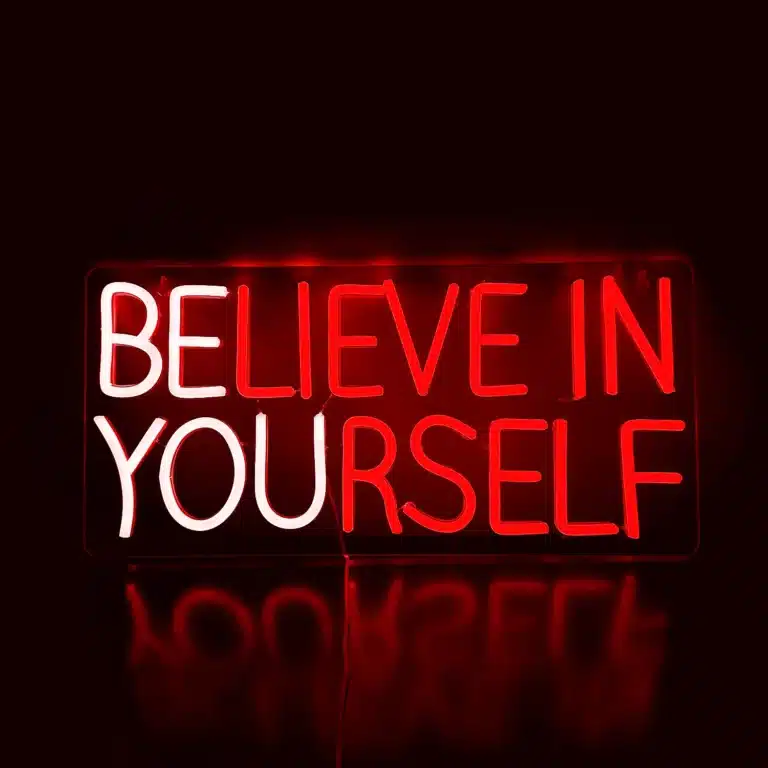 Neon Believe in Yourself 4