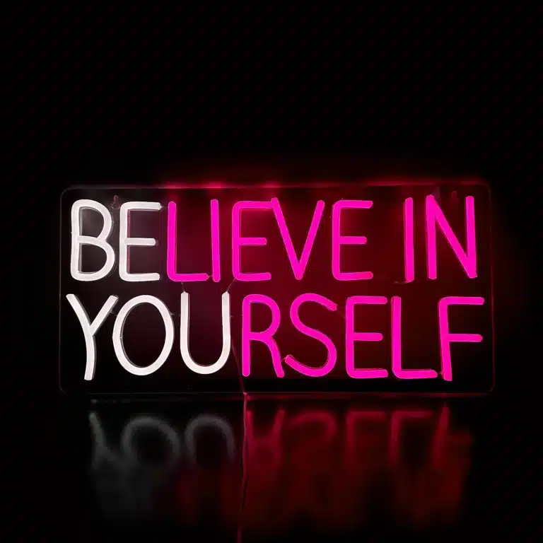 Neon Believe in Yourself 3