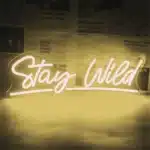 Neon Stay Wild 1