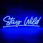 Neon Stay Wild 3