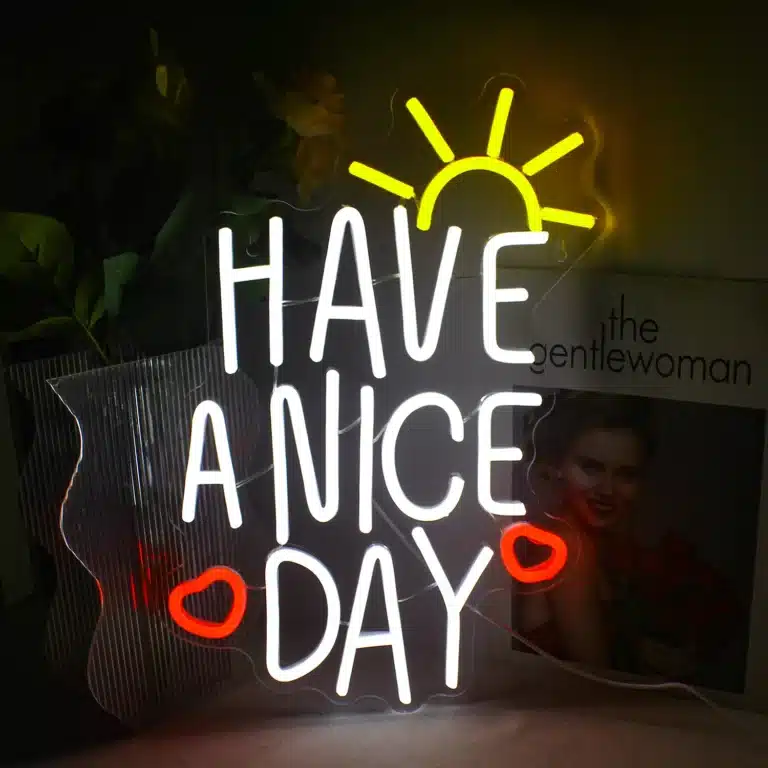 Neon Have a nice day 1