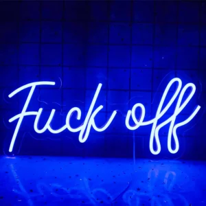 Neon Fuck Off 1