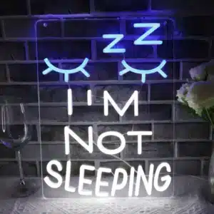 Neon I'm Not Sleeping 1