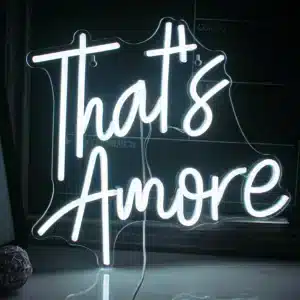 Neon That's Amore 1