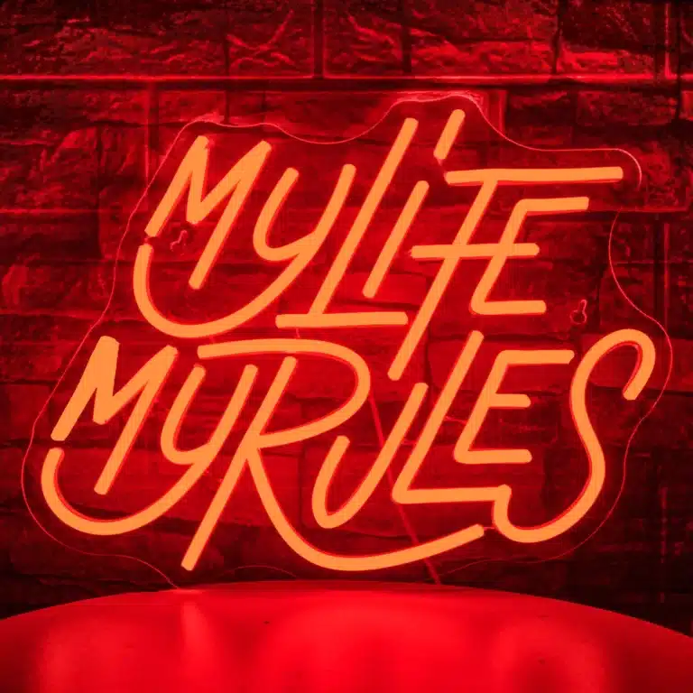 Neon My Life My Rules 1