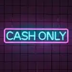 Neon Cash Only 1