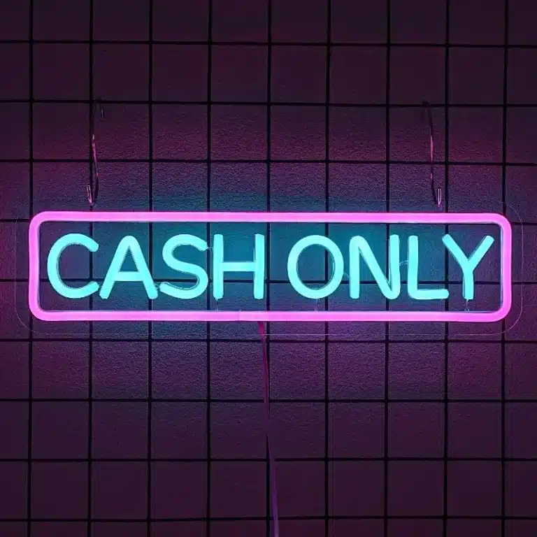 Neon Cash Only 1