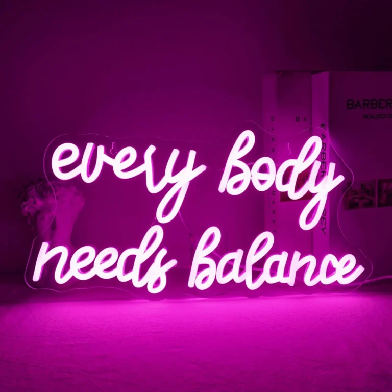 Neon Every Body Needs Balance 1