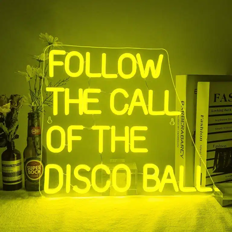 Neon Follow the Call of the Disco Ball 2