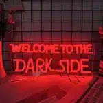 Neon Welcome to the Dark Side 1