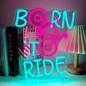 Neon Born To Ride Vélo 1