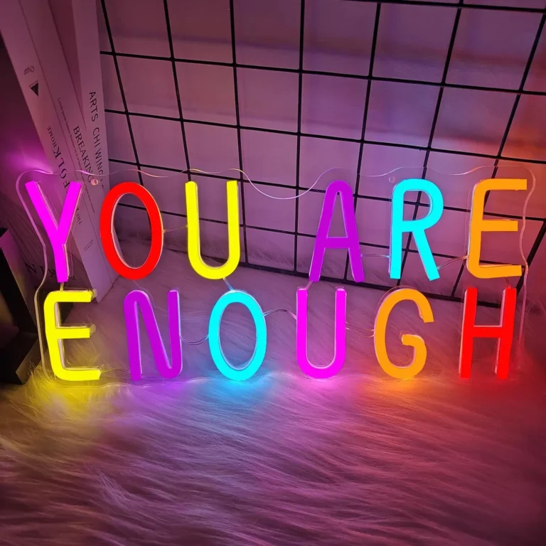 Neon You Are Enough 2