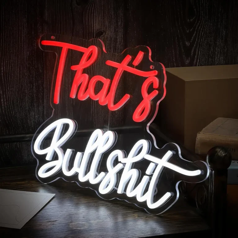 Neon That's Bullshit 2