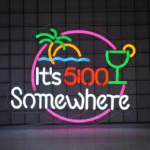 Neon LED It's 5:00 Somewhere