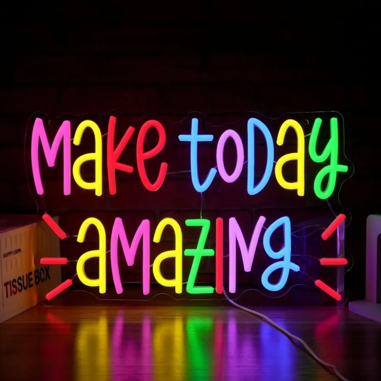 Neon Make Today Amazing 1