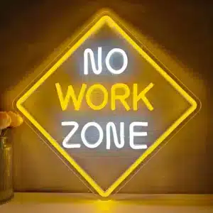 Neon No Work Zone 1