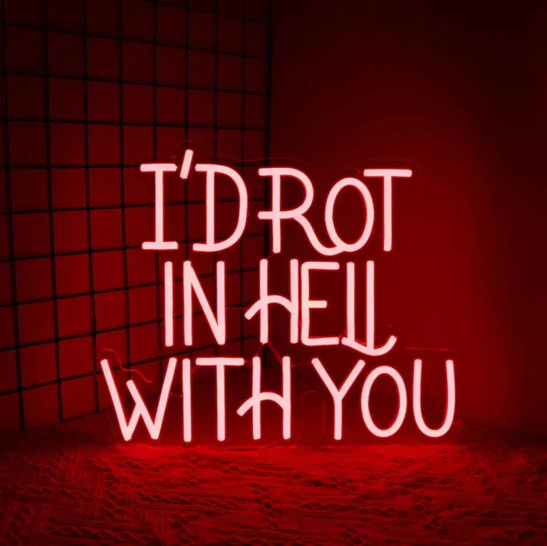 Neon I'd Rot In Hell With You 1