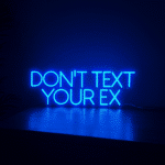 neon don’t text your ex