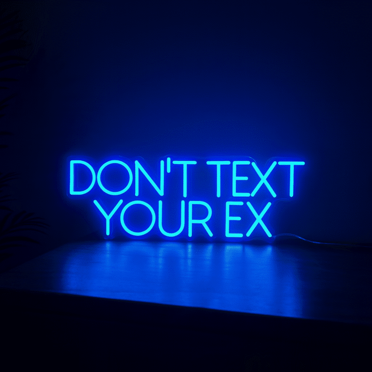 neon don’t text your ex