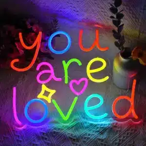 Neon You are Loved 2