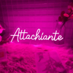 neon attachiante