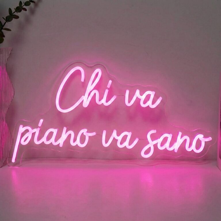 neon chi va piano va sano