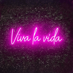 Neon Viva la vida