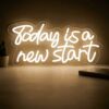 Neon LED Today is a new start
