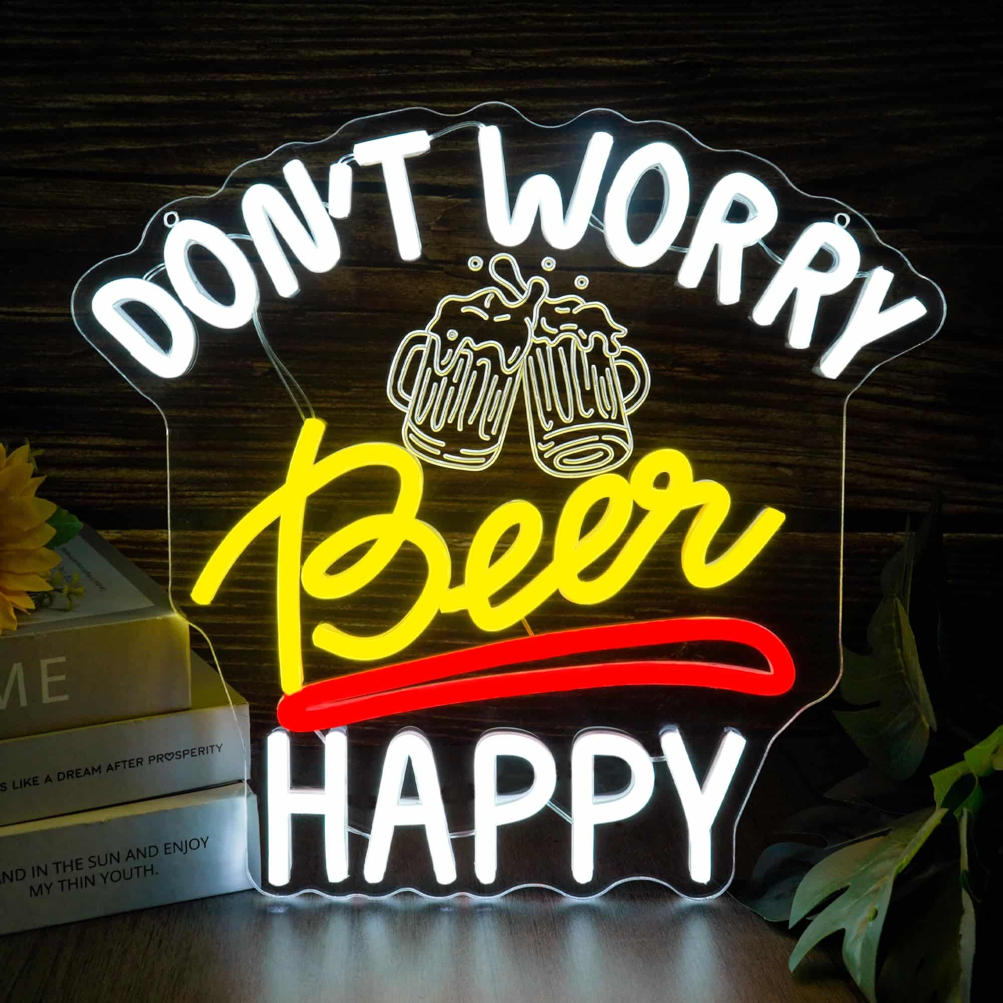 Neon Don't Worry Beer Happy